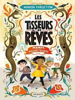 cover image of Les Tisseurs de rêves--Manel et les mélodies secrètes